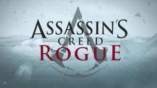Assassin’s Creed Rogue - PC Launch Trailer