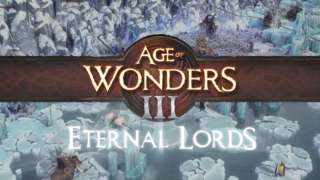 Age of Wonders III - Eternal Lords Expansion Trailer