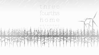 Three Fourths Home - Extended Edition Trailer