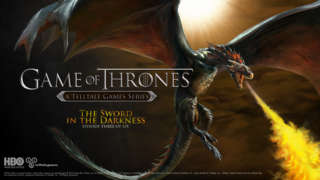 Game of Thrones: A Telltale Games Series - The Sword In The Darkness Trailer