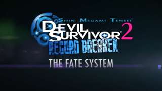 Shin Megami Tensei: Devil Survivor 2 Record Breaker - The Fate System Trailer
