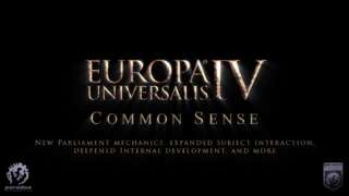 Europa Universalis IV - Common Sense Expansion Announcement Teaser