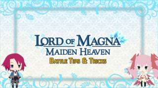 Lord of Magna: Maiden Heaven - Battle Tutorial