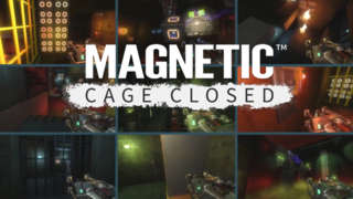 Magnetic: Cage Closed - PC Launch Trailer