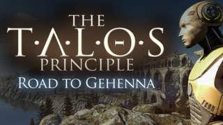 The Talos Principle: Road to Gehenna - Launch Trailer