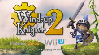 Wind-up Knight 2 - Wii U Trailer