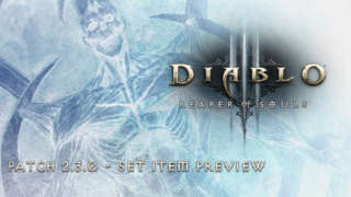 Diablo 3 - Patch 2.3.0 Preview: Set Items