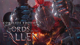 Lords of the Fallen: Complete Edition Trailer
