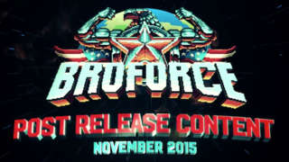 Broforce - Post Release Content for November 2015