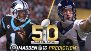 Madden NFL 16 - Super Bowl 50 Prediction