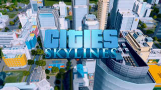 Cities: Skylines - One Year Anniversary Trailer