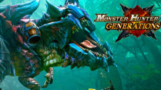 Monster Hunter Generations - Deviant Monsters E3 2016 Trailer