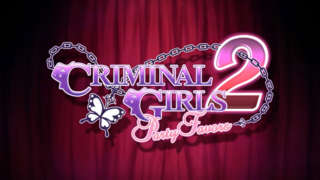 Criminal Girls 2: Party Favors — Tsukasa Trailer