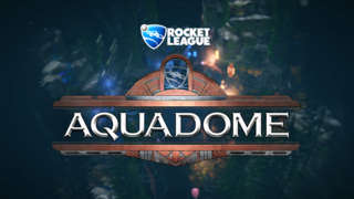 Rocket League - AquaDome DLC Trailer