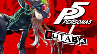 Persona 5: Introducing the Phantom Thieves’ Hacker, Futaba Sakura!