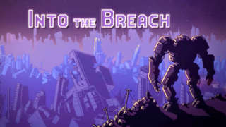 Into The Breach - Announcement Trailer