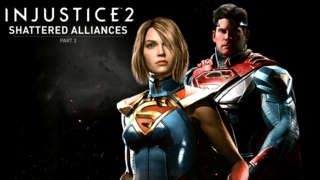 Injustice 2 - Shattered Alliances Part 3