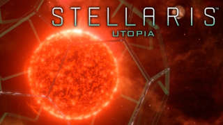 Stellaris: Utopia - Release Trailer