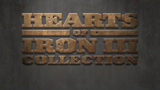 Hearts of Iron III Collection Announcement Trailer