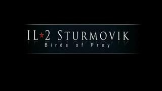 IL-2 Sturmovik: Birds of Prey Official Movie 1