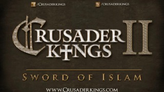 Sword of Islam - Crusader Kings II DLC Trailer